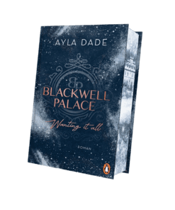 Blackwell Palace 2-Wanting it all-Mockup-revealed