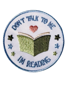 Patch_Don´t-talk-to-me-i´m-reading_freigestellt_01