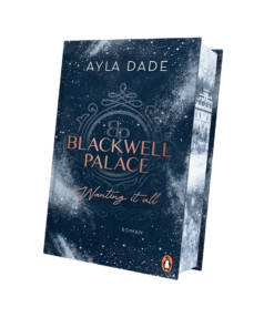 Blackwell Palace 2-Wanting it all-Mockup-revealed