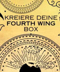 Kreiere deine Fourth Wing box