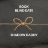 Book Blind Dates Shadow Daddy.png