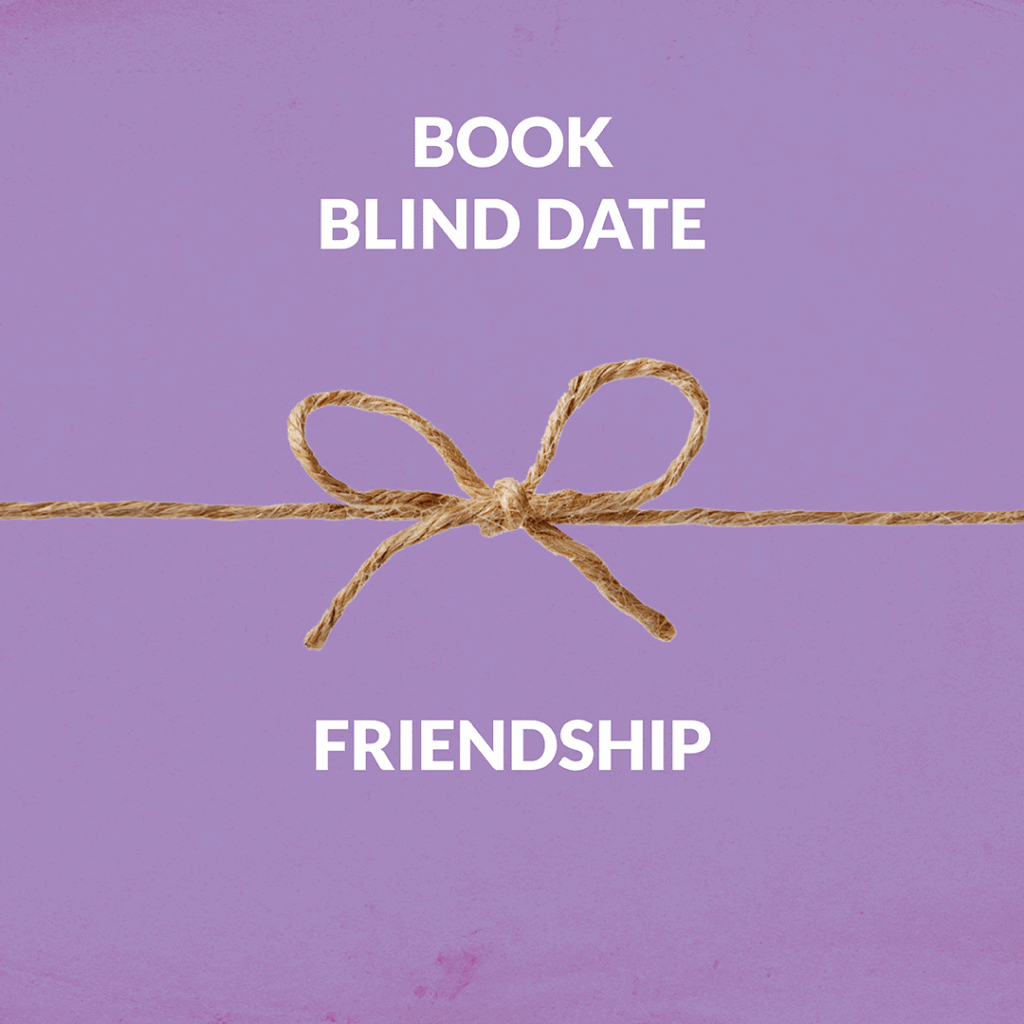 Book Blind Date Friendship