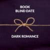 Book Blind Dates Dark Romance.png