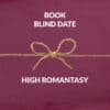 Book Blind Dates High Romantasy.png